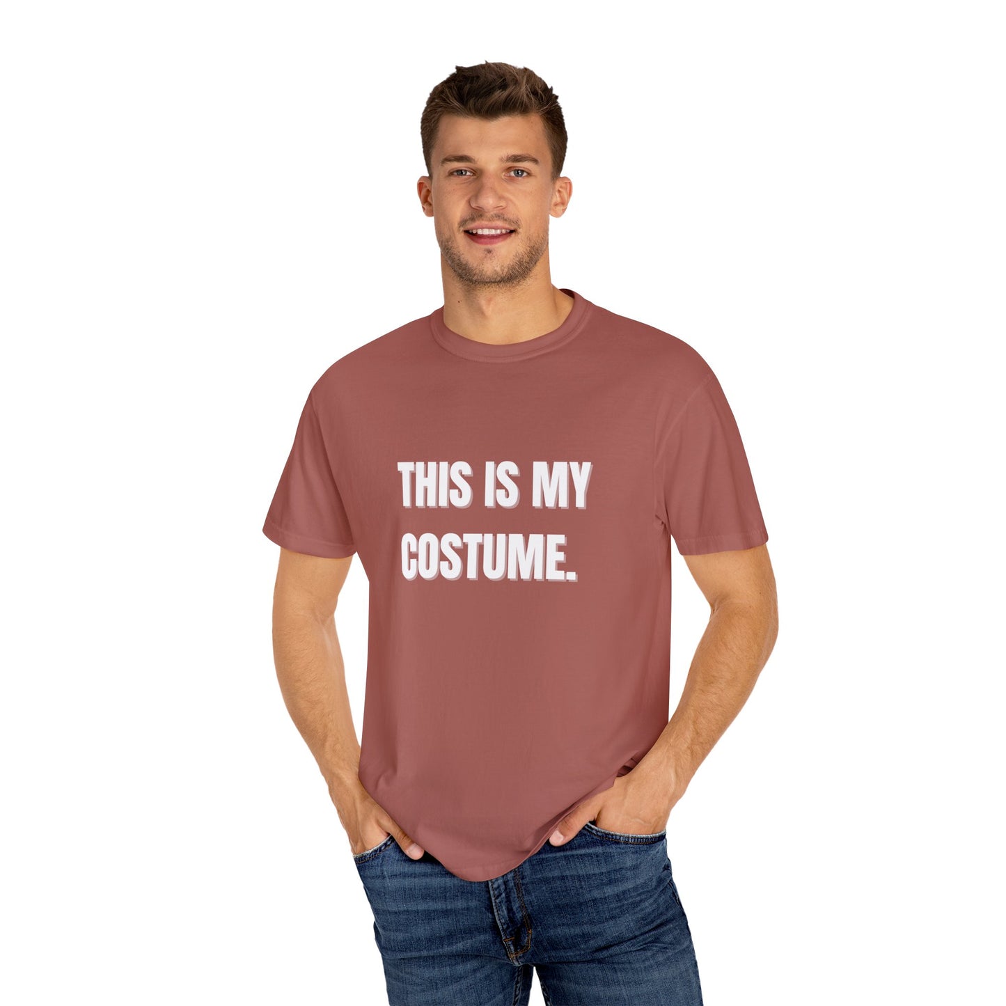 “This is my Costume” Unisex Garment-Dyed T-shirt