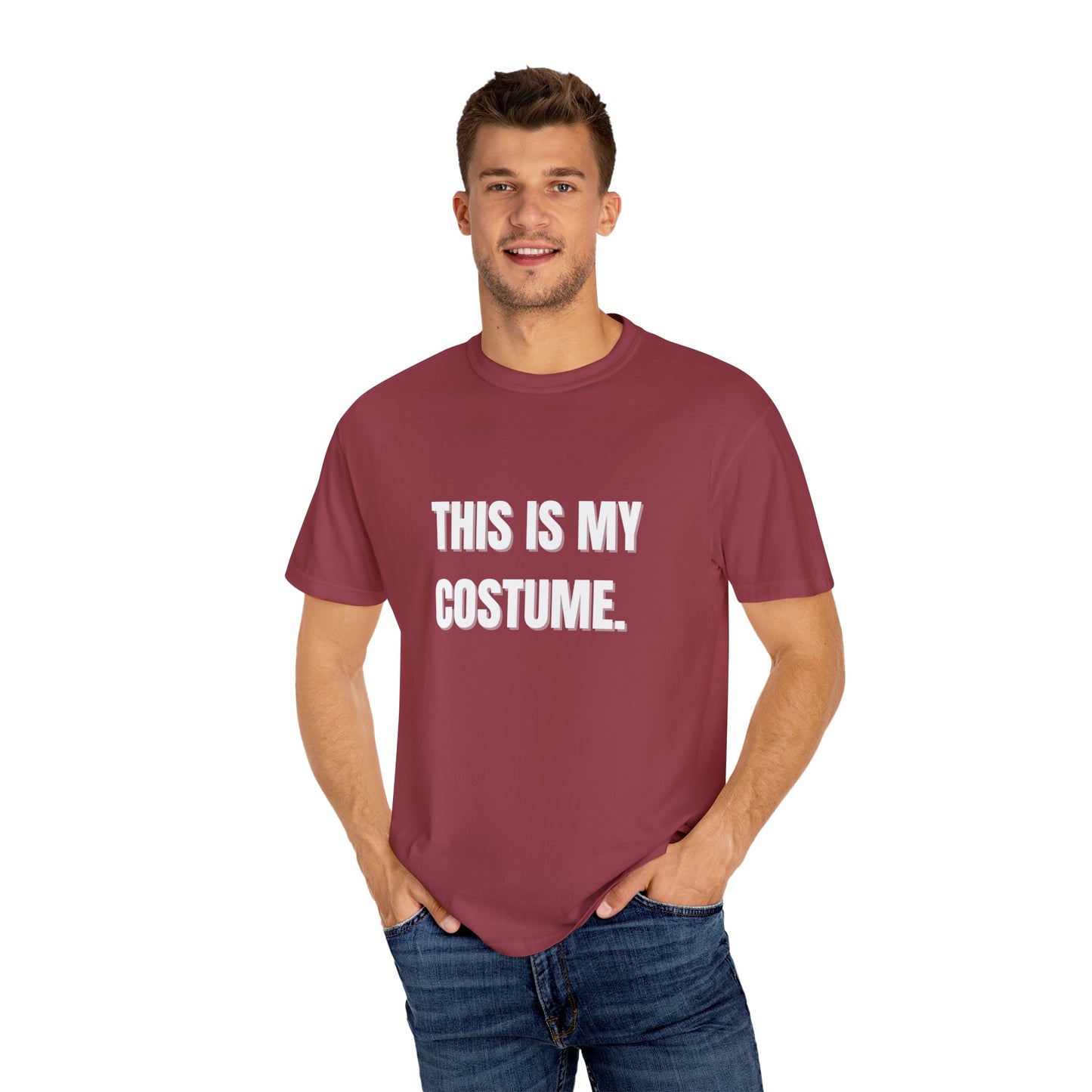 “This is my Costume” Unisex Garment-Dyed T-shirt