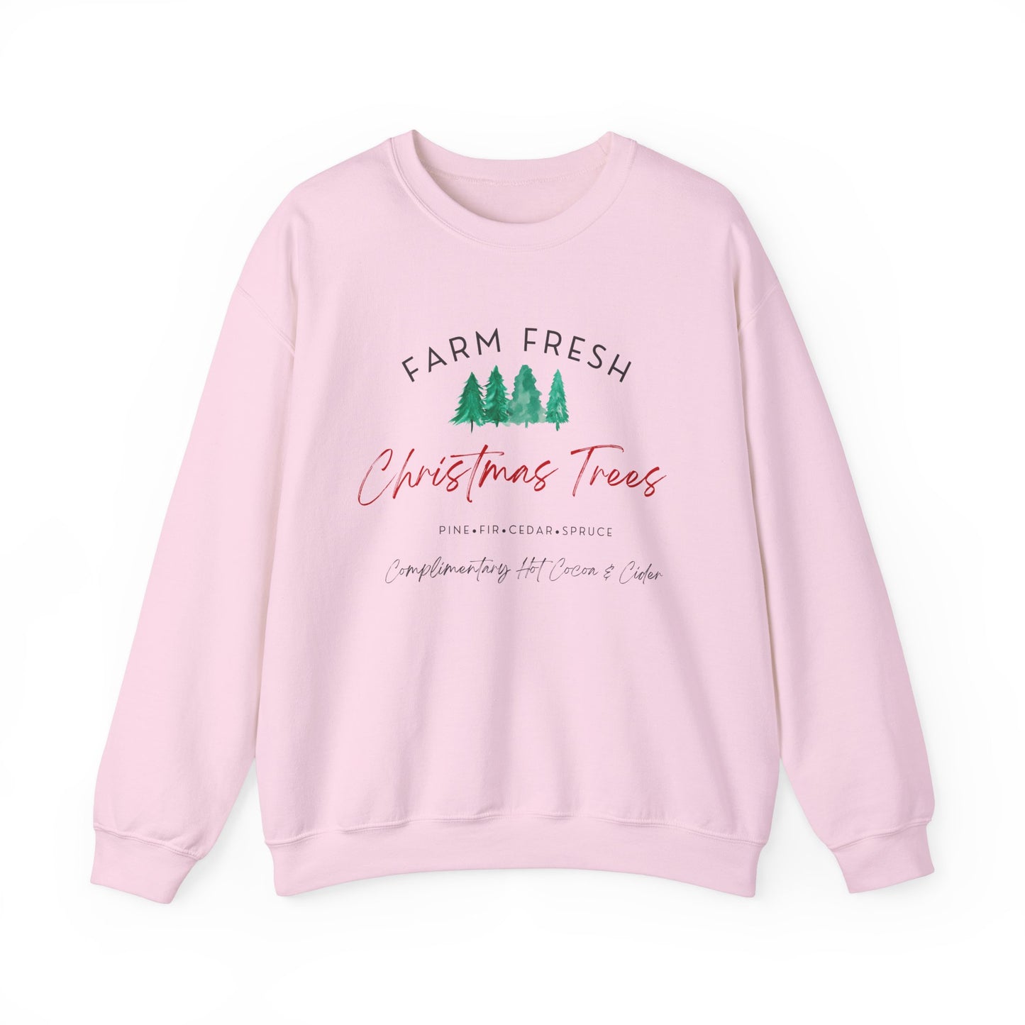 Christmas Tree Farm Fresh Sweatshirt with “Complimentary Hot Cocoa & Cider” – Cozy Holiday Sweatshirt Crewneck Sweatshirt