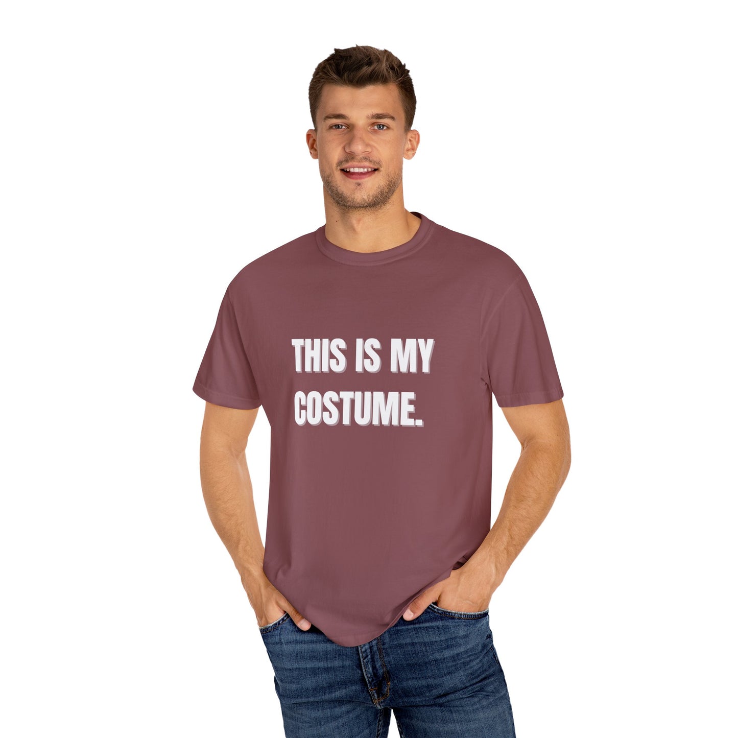 “This is my Costume” Unisex Garment-Dyed T-shirt