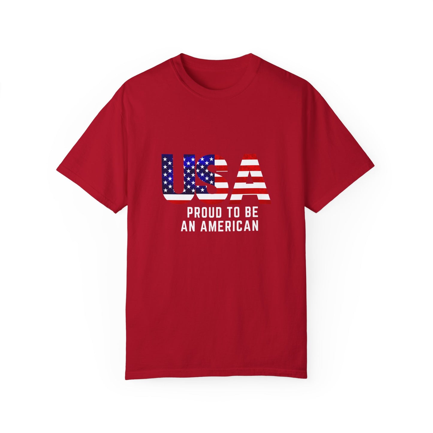 “USA Proud To Be An American” Garment-Dyed T-shirt