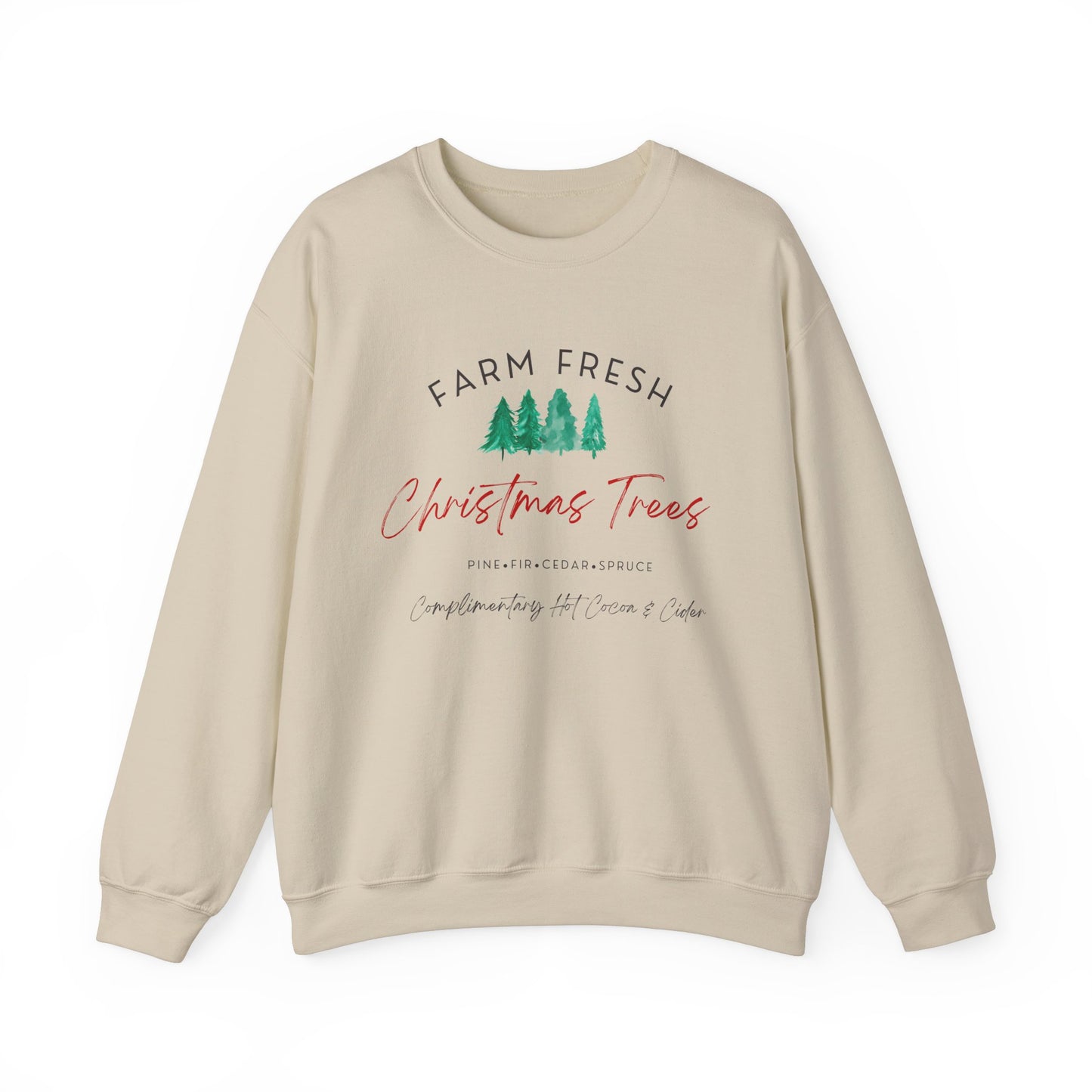 Christmas Tree Farm Fresh Sweatshirt with “Complimentary Hot Cocoa & Cider” – Cozy Holiday Sweatshirt Crewneck Sweatshirt